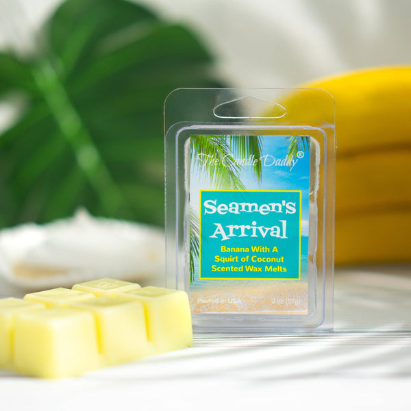 Seamen's Arrival - Banana With a Squirt of Coconut Scented Wax Melt - 1 Pack - 2 Ounces - 6 Cubes - The Candle Daddy
