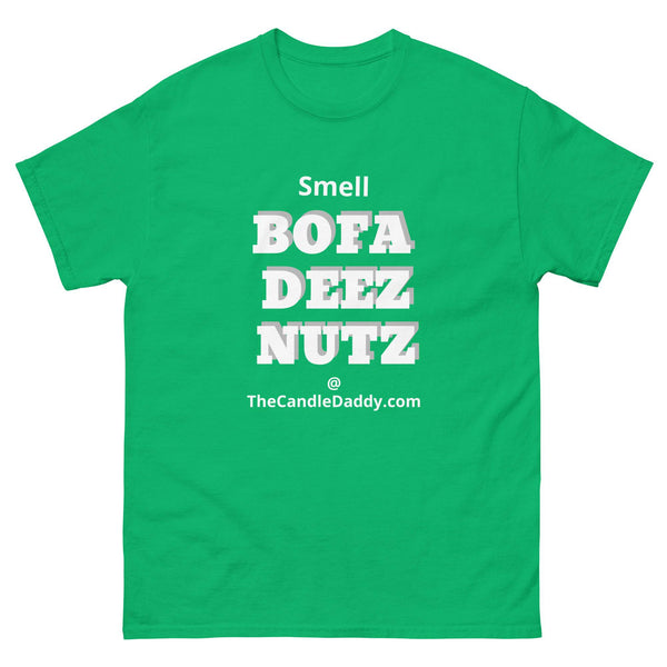 Smell Bofa Deez Nutz T-Shirt - The Candle Daddy
