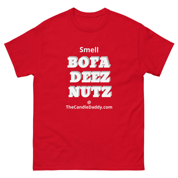 Smell Bofa Deez Nutz T-Shirt - The Candle Daddy