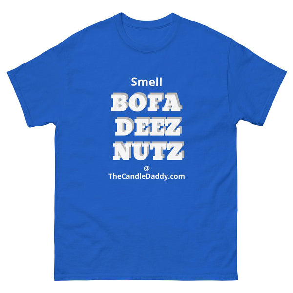 Smell Bofa Deez Nutz T-Shirt - The Candle Daddy