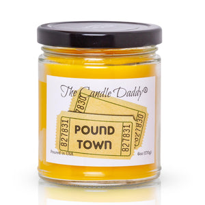 That One Way Ticket To Pound Town - Lemon Pound Cake Scented - Funny 6 oz Jar Candle- 40 hour burn time - The Candle Daddy