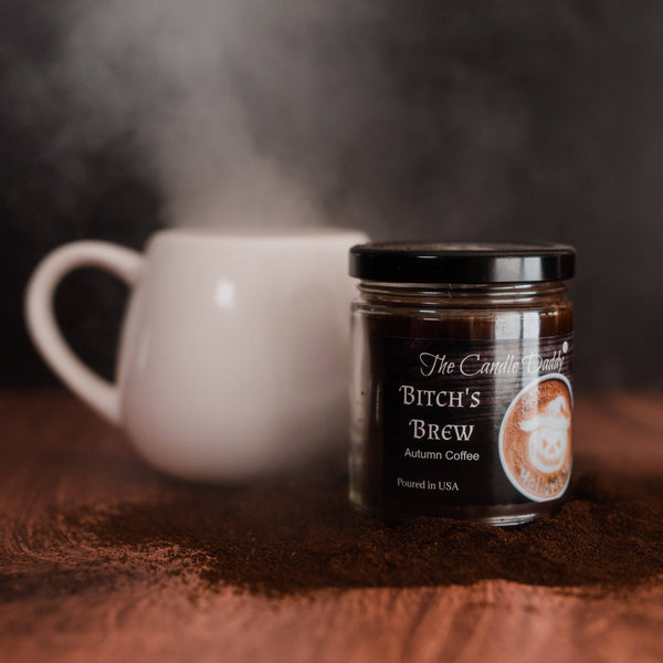 Bitch's Brew - Autumn Coffee Scented - Funny 6 Oz Jar Candle - 40 Hour Burn Time - The Candle Daddy