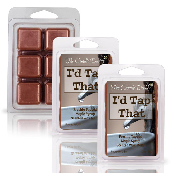 I'd Tap That - Freshly Tapped Maple Syrup Scented Wax Melt - 1 Pack - 2 Ounces - 6 Cubes - The Candle Daddy