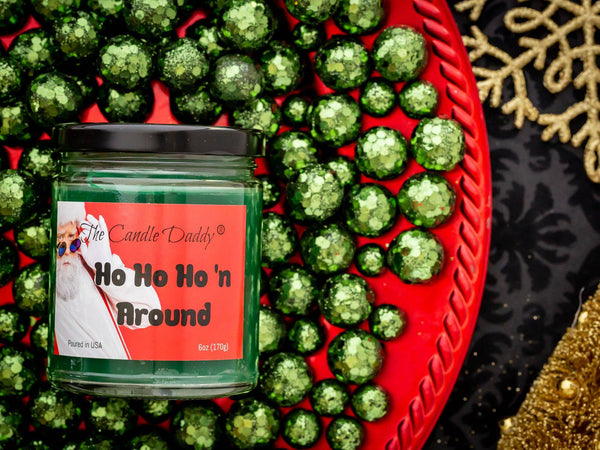 Ho Ho Ho'n Around Holiday Candle - Funny Apple Maple Bourbon Scented Candle - Funny Holiday Candle for Christmas, New Years - Long Burn Time, Holiday Fragrance, Hand Poured in USA - 6oz - The Candle Daddy