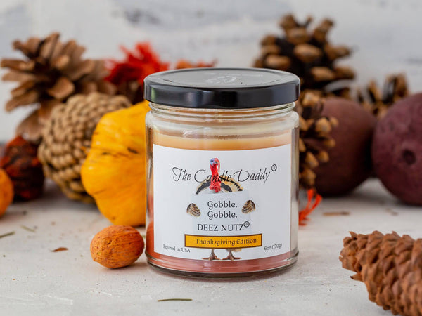 Gobble, Gobble Deez Nutz - Thanksgiving Edition - Banana Nut Bread Scented 6 Ounce Jar Double Pour Candle- 40 Hour Burn Time - The Candle Daddy