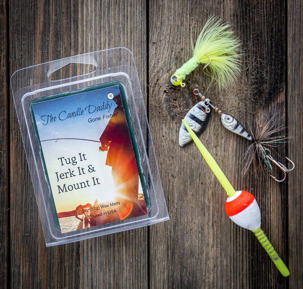 The Candle Daddy's Gone Fishin' - Tug It Jerk It & Mount It - Rustic Cabin Scented Melt- Maximum Scent Wax Cubes/Melts- 1 Pack -2 Ounces- 6 Cubes - The Candle Daddy