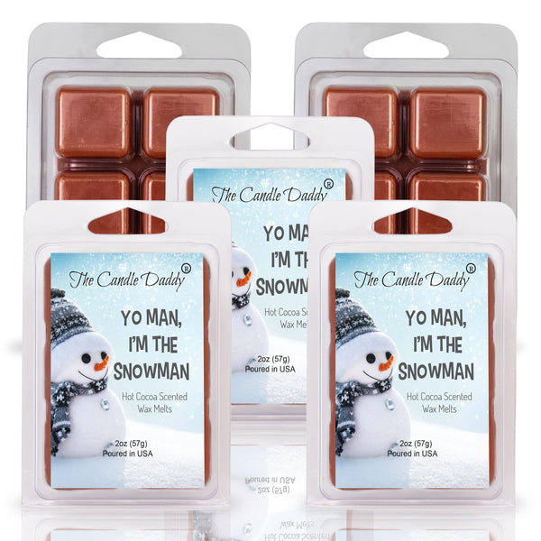 Yo Man, I'm the Snowman - Winter Hot Cocoa Scented Wax Melt - 1 Pack - 2 Ounces - 6 Cubes - The Candle Daddy