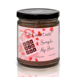 Sample My Box - Valentine's Chocolate Scented - Funny 6 Oz Jar Candle - 40 Hour Burn Time - The Candle Daddy