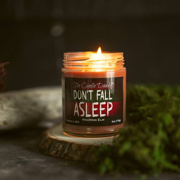 FREE SHIPPING - Don't Fall Asleep - Eerie Weeping Elm Scented Horror Movie Candle - Halloween 6 Oz Jar Candle - 40 Hour Burn Time