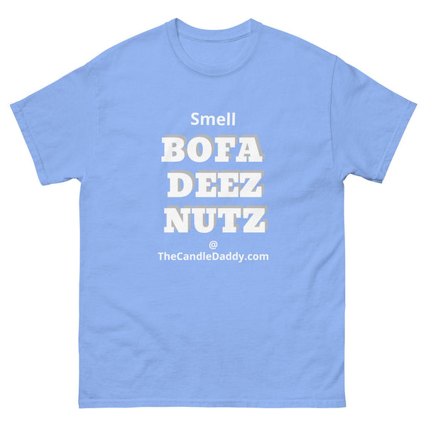 Smell Bofa Deez Nutz T-Shirt - The Candle Daddy