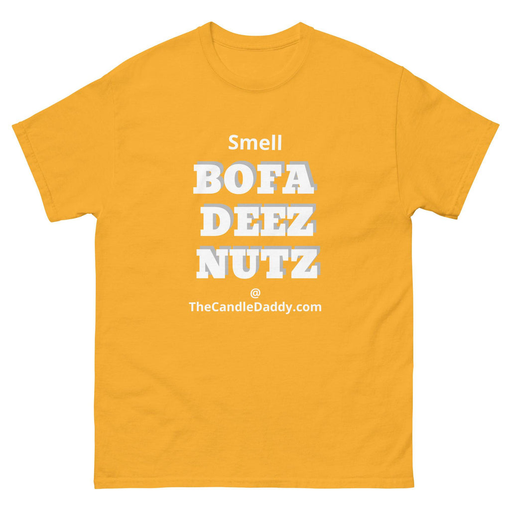 Smell Bofa Deez Nutz T-Shirt - The Candle Daddy