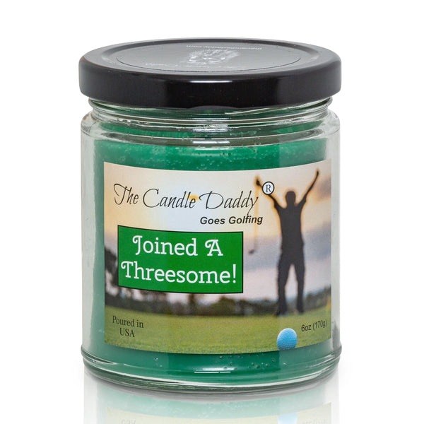 The Candle Daddy Goes Golfing - Joined a Threesome - Fairway Grass Scented 6 Ounce Jar Candle - 40 Hour Burn - The Candle Daddy