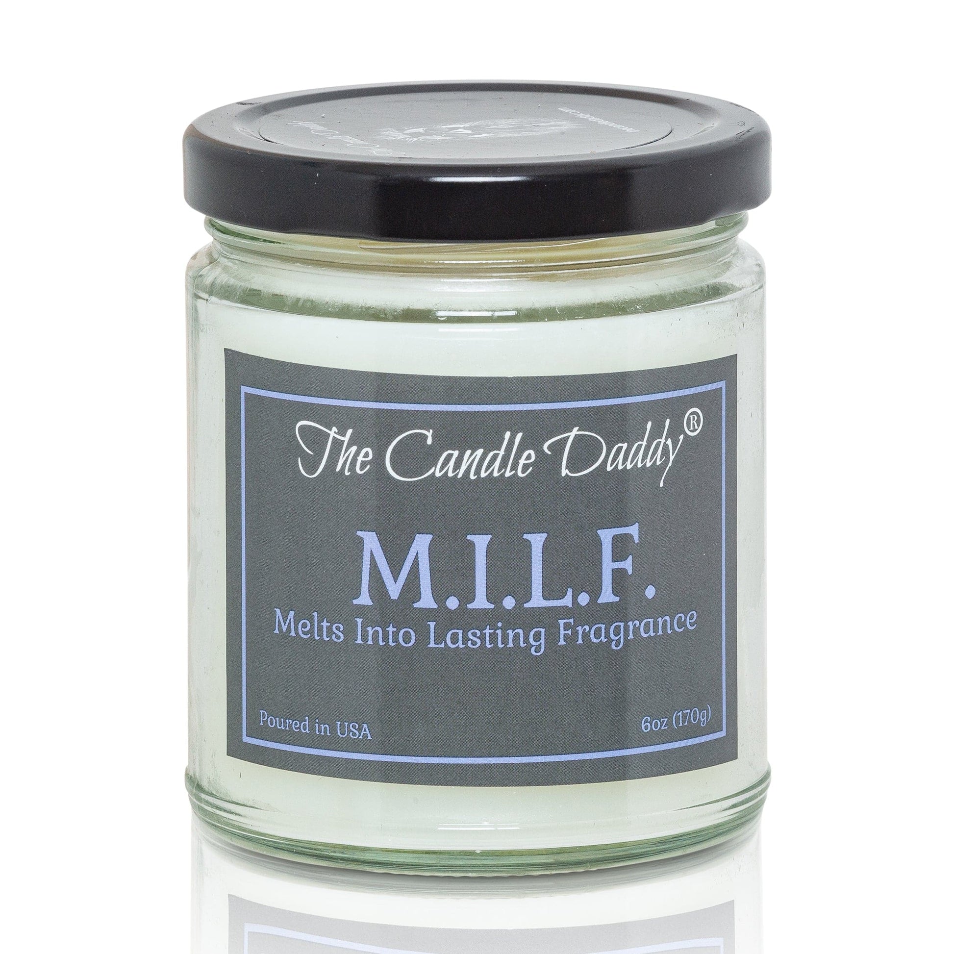 M.I.L.F "Melts Into Lasting Fragrance" - 6 Ounce - 40 Hour Burn- Sexy Spiked Apple MILF  Scent - The Candle Daddy