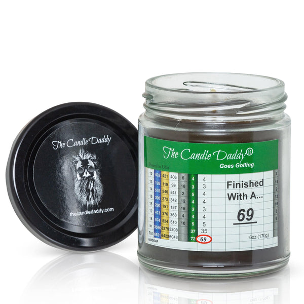 The Candle Daddy Goes Golfing - Finished With a...69 - Golf Course Divot Dirt Scented 6 Ounce Jar Candle - 40 Hour Burn - The Candle Daddy