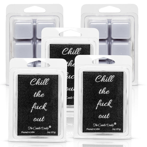 5 Pack - Chill the Fuck Out - Eucalyptus Mint Scented Melt - 2 Ounces x 5 Packs = 10 Ounces