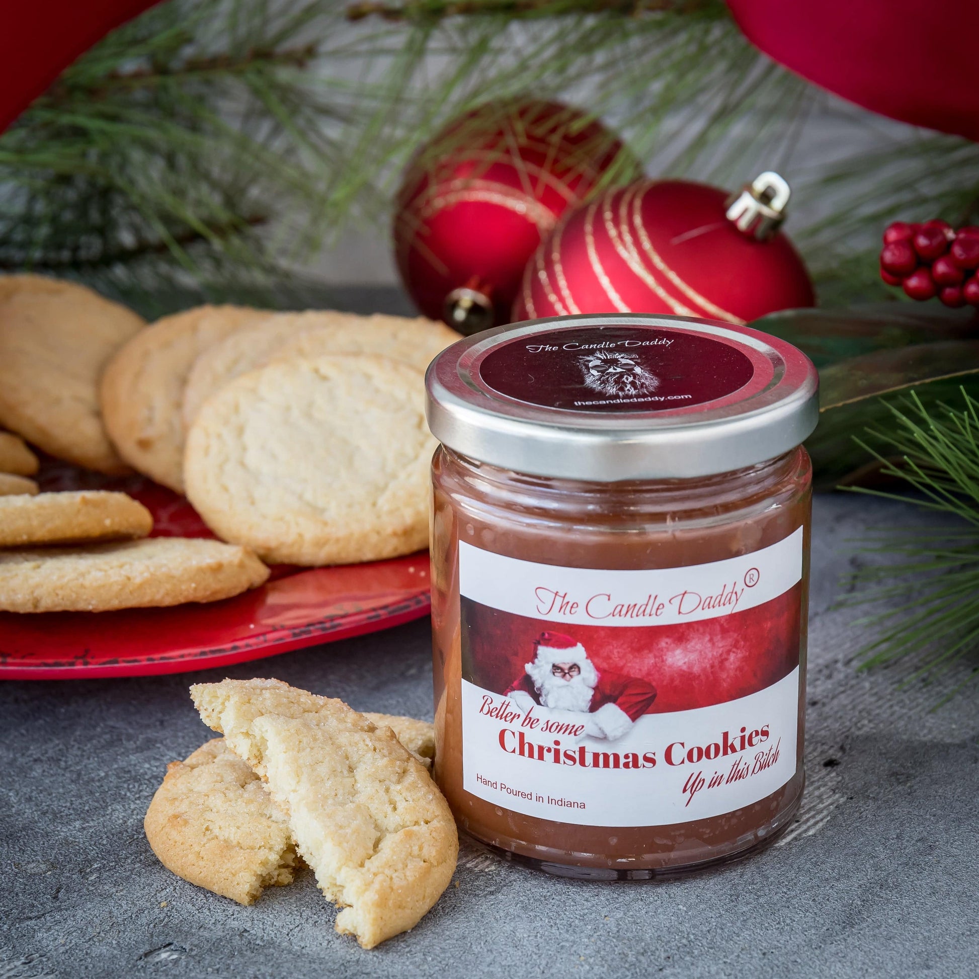 Better Be Some Cookies Up In This Bitch Holiday Candle - Funny Snickerdoodle Cookie Scented Candle - Funny Holiday Candle for Christmas, New Years - Long Burn Time, Holiday Fragrance, Hand Poured in USA - 6oz - The Candle Daddy