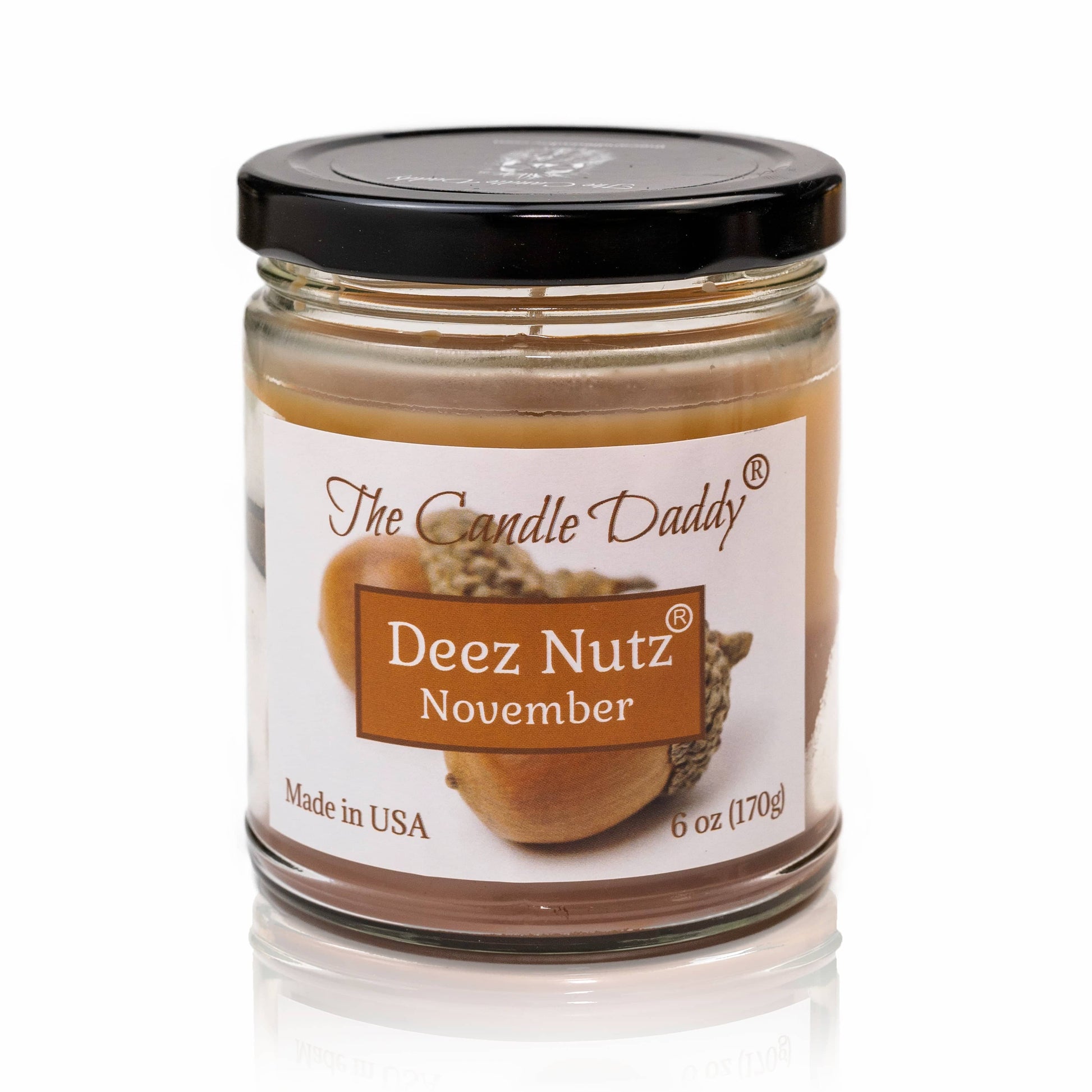 Deez Nutz November - Banana Nut Bread Scented - Funny 6 Oz Jar Candle - 40 Hour Burn - The Candle Daddy