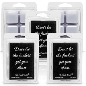 5 Pack - Don't Let the Fuckers Get You Down - Mango & Coconut Scented Melt - 2 Ounces x 5 Packs = 10 Ounces - The Candle Daddy