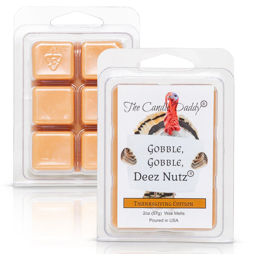 Gobble, Gobble Deez Nutz - Thanksgiving Edition - Banana Nut Bread Scented Melt - Maximum Scent Wax Cubes/Melts - 1 Pack - 2 Ounces - 6 Cubes - Blowout