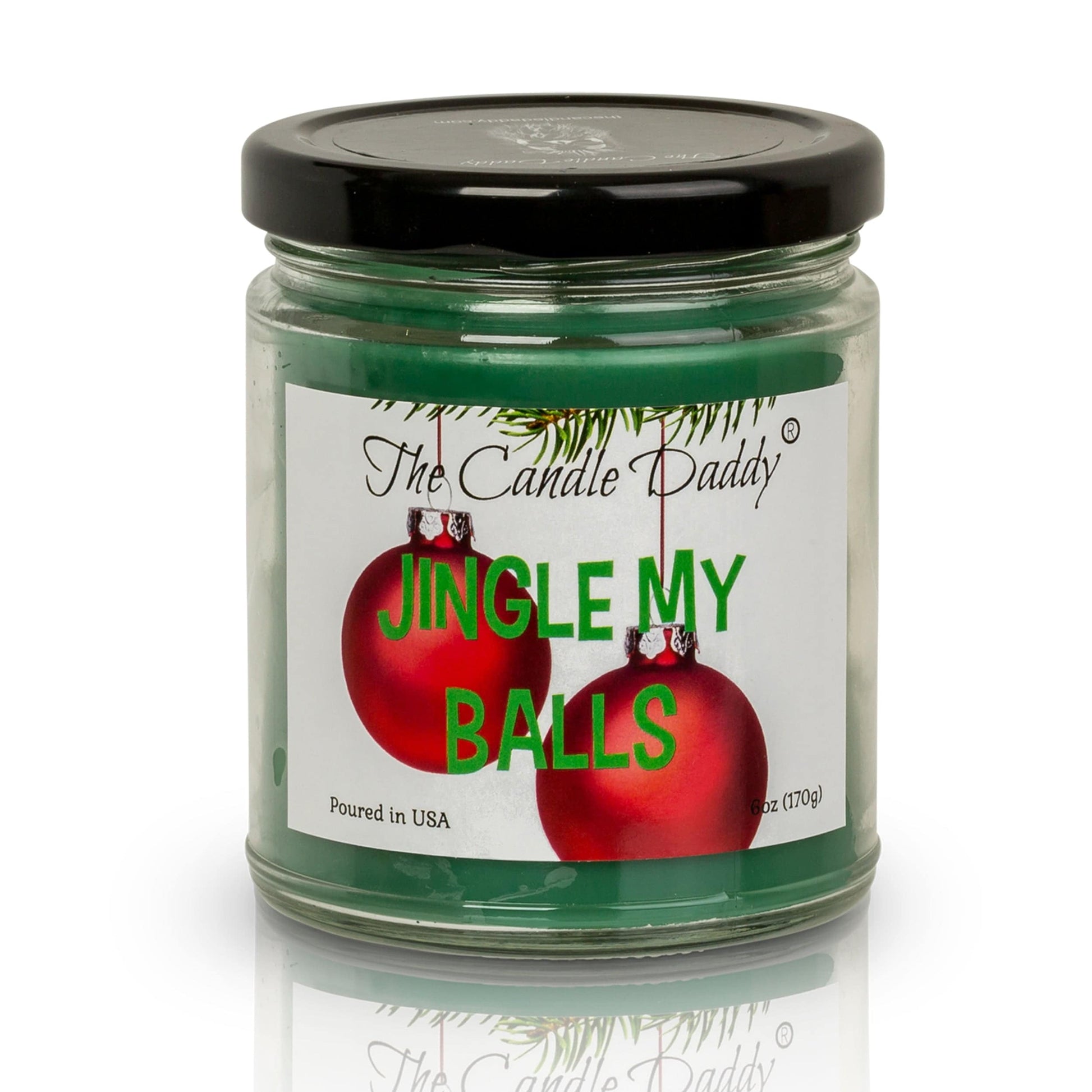 Jingle My Balls Holiday Candle - Funny Holly Berry Scented Candle - Funny Holiday Candle for Christmas, New Years - Long Burn Time, Holiday Fragrance, Hand Poured in USA - 6oz - The Candle Daddy