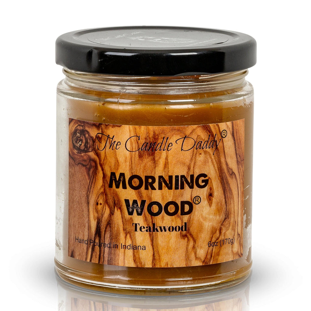Morning Wood - Teak Wood Scent - Funny 6 Ounce - Hand Poured In Indiana - The Candle Daddy - The Candle Daddy