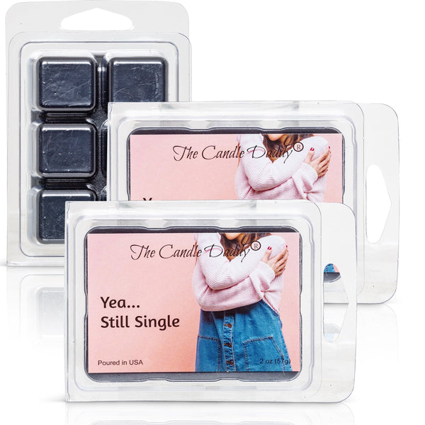 Yea...Still Single- Valentine's Day Edition - Funny Strawberry Guava Scented Wax Melt Cubes - 2 Ounces -Black Colored Melt - The Candle Daddy