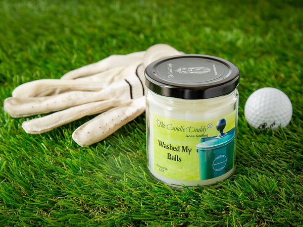 FREE SHIPPING - The Candle Daddy Goes Golfing - Washed My Balls - Clean Golf Ball Scented 6 Ounce Jar Candle - 40 Hour Burn