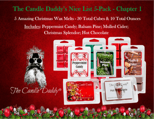 Christmas Nice List - Chapter 1 - 5 Amazing Christmas Wax Melts - 30 Total Cubes - 10 Total Ounces - The Candle Daddy
