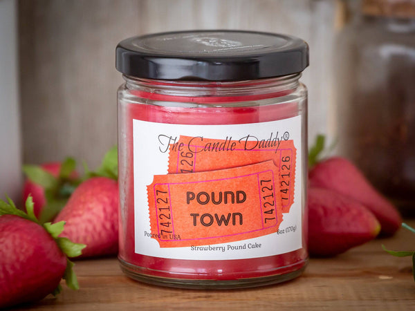 Pound Town - Strawberry Pound Cake Scented - Funny 6 oz Jar Candle- 40 hour burn time - The Candle Daddy