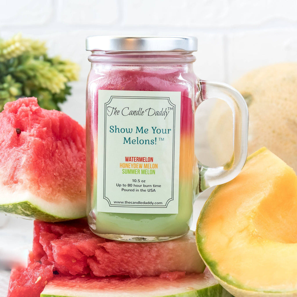 Show Me Your Melons - Watermelon Cantaloupe Honeydew Scented Candle - 10 Ounce- 80 Hour Burn- Made in USA.
