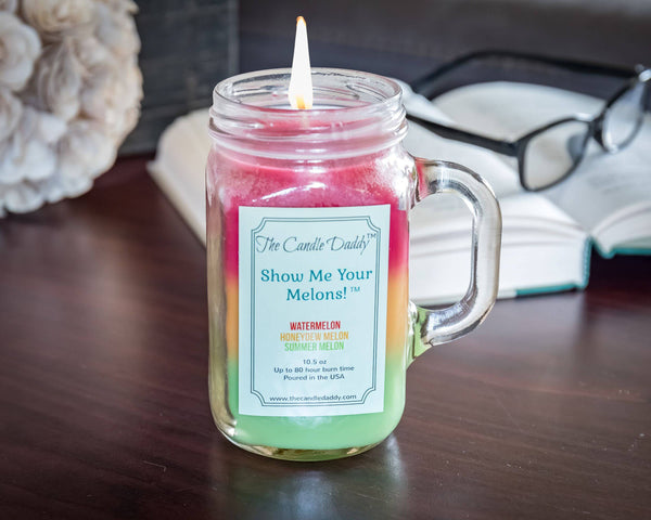 Show Me Your Melons - Watermelon Cantaloupe Honeydew Scented Candle - 10 Ounce- 80 Hour Burn- Made in USA.